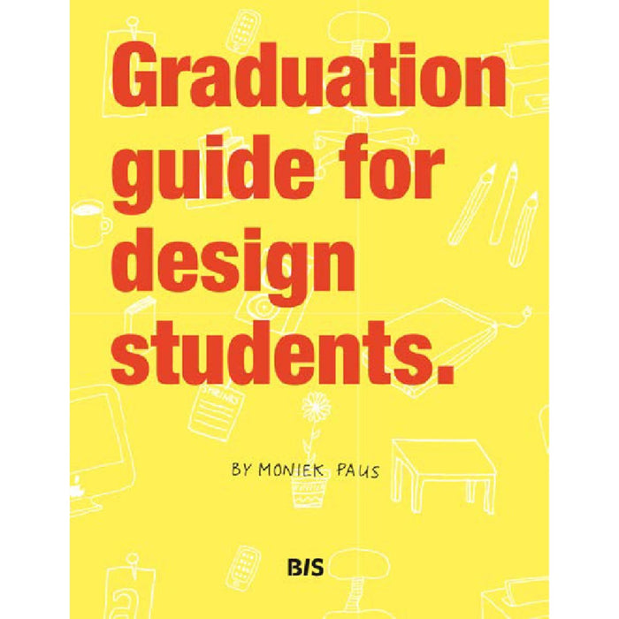 Graduation Guide for Design Students.