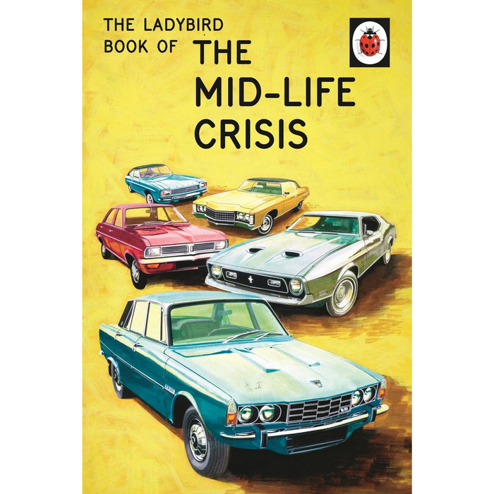 Ladybird Book Of The Midlife Crisis