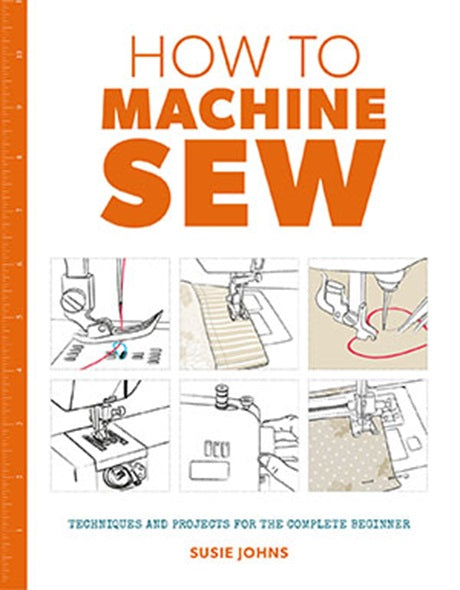 How to Machine Sew