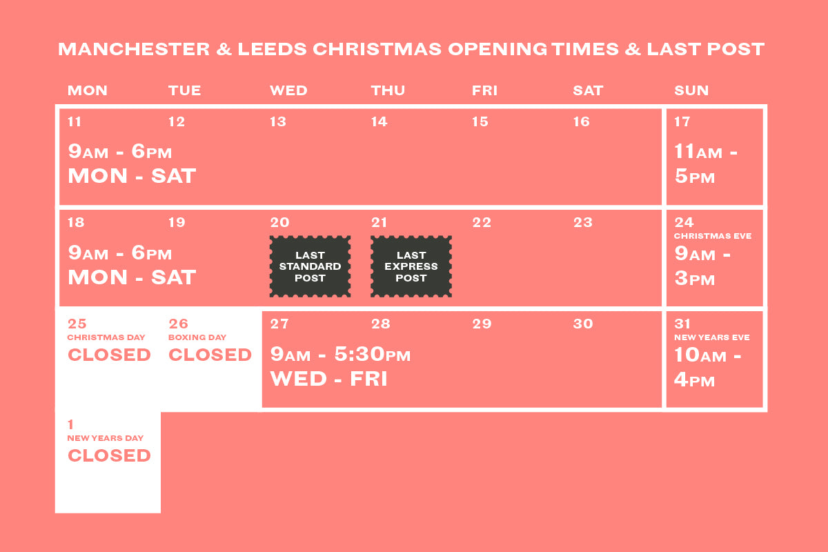 Manchester & Leeds Christmas Opening Times & Last Post
