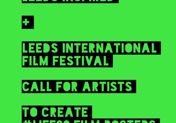 Leeds Inspired and LIFF30: Call For Artists