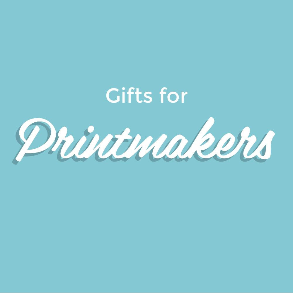 Gifts for Printmakers