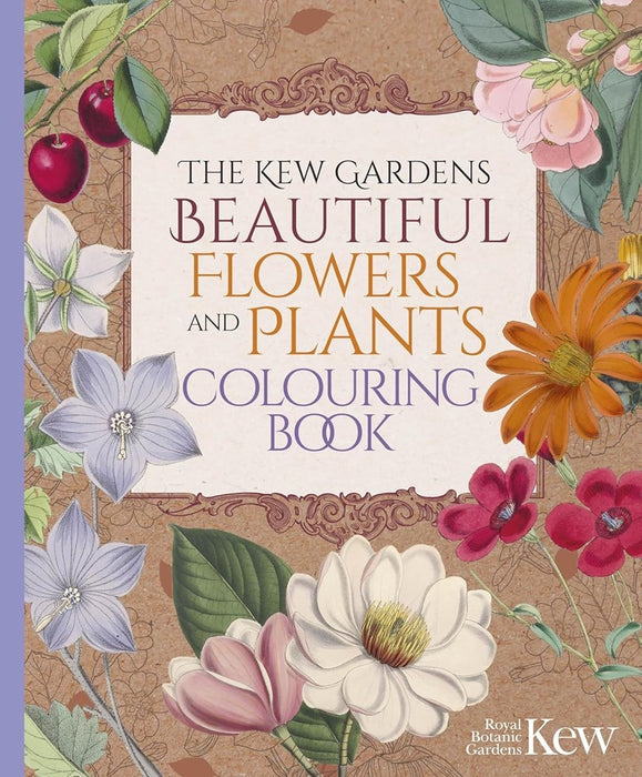 Kew Gardens Beautiful Flowers & Plants Colouring Book