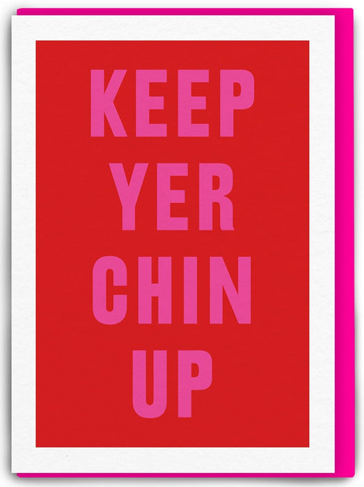 Real Hackney Dave Card – Keep Yer Chin Up