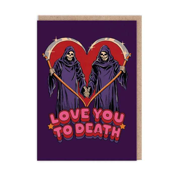 Love You To Death Greeting Card