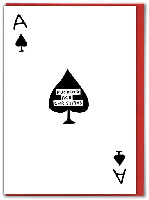 Playing card with 'F**king Ace Christmas' text on a white background