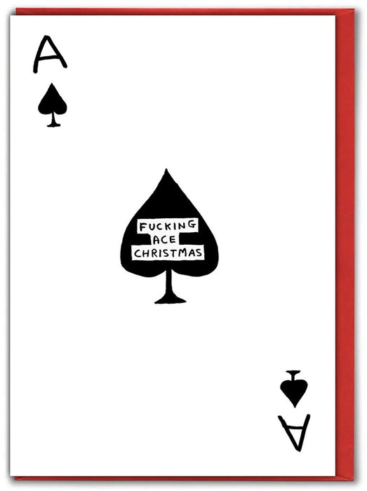 Playing card with 'F**king Ace Christmas' text on a white background