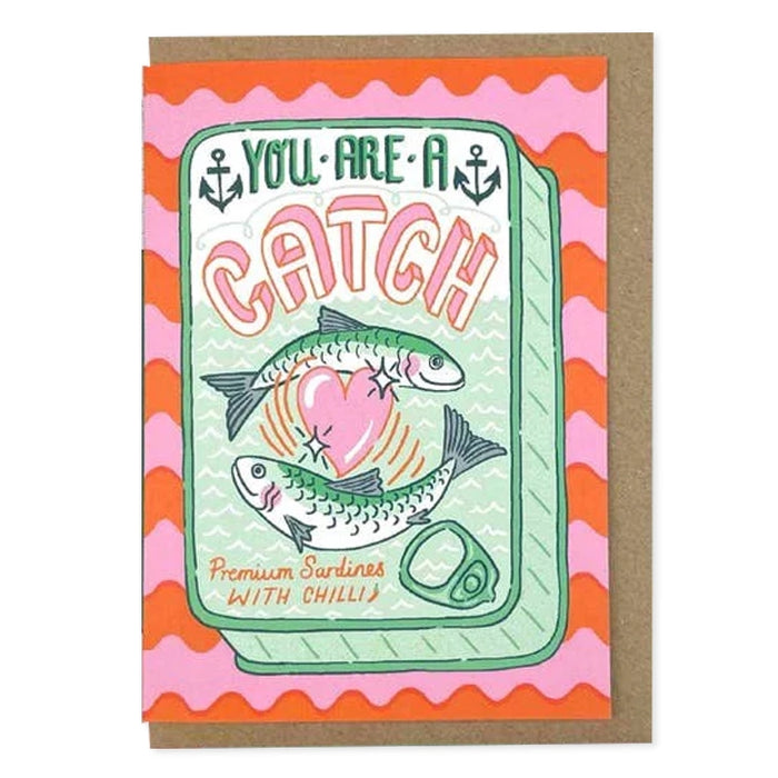 You Are A Catch Card
