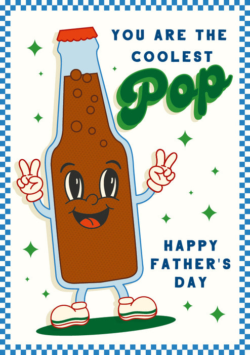 You Are The Coolest Pop Card