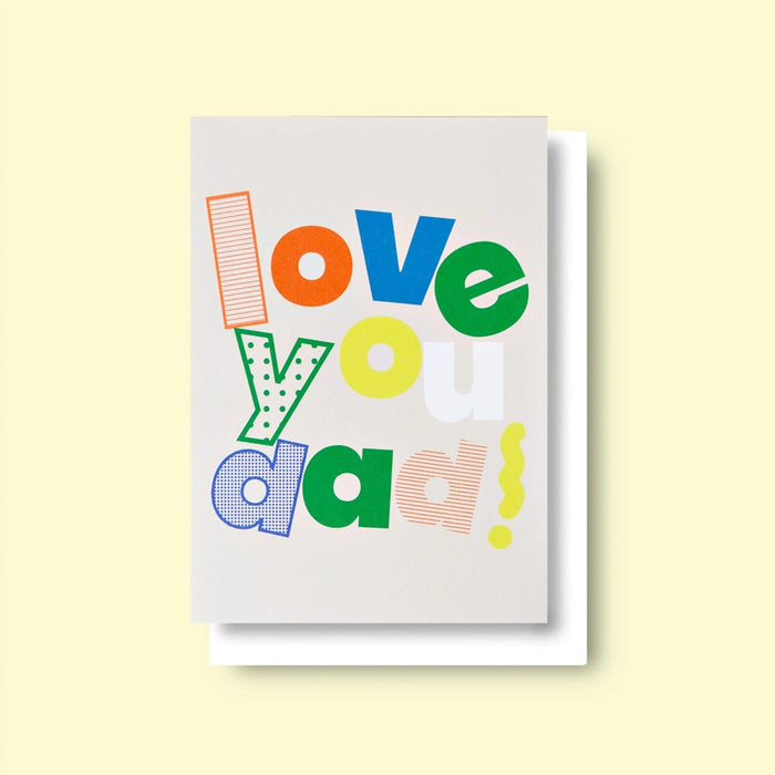 Party Love You Dad Card