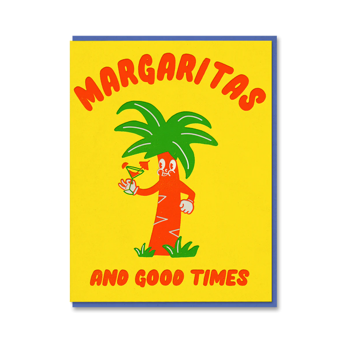 Margaritas And Good Times Card
