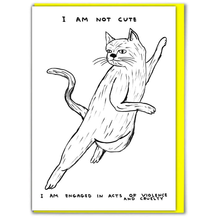 David Shrigley I Am Not Cute Card