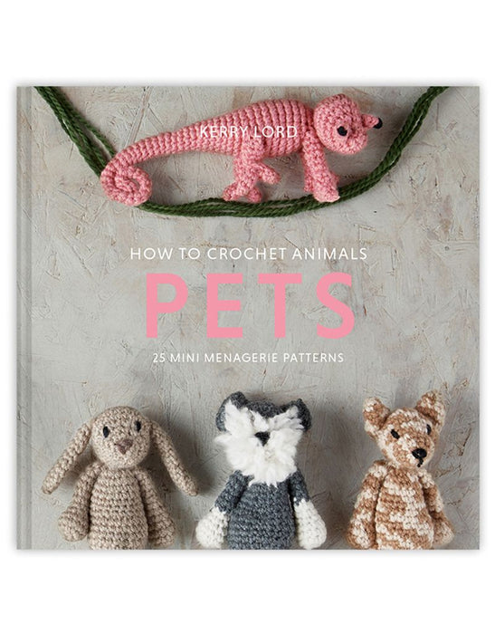 How to Crochet - Pets