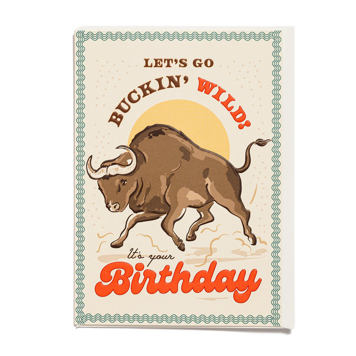Let's Go Buckin' Wild Birthday Card