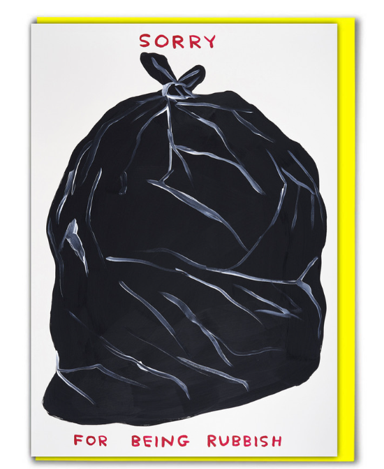 David Shrigley Card – Rubbish