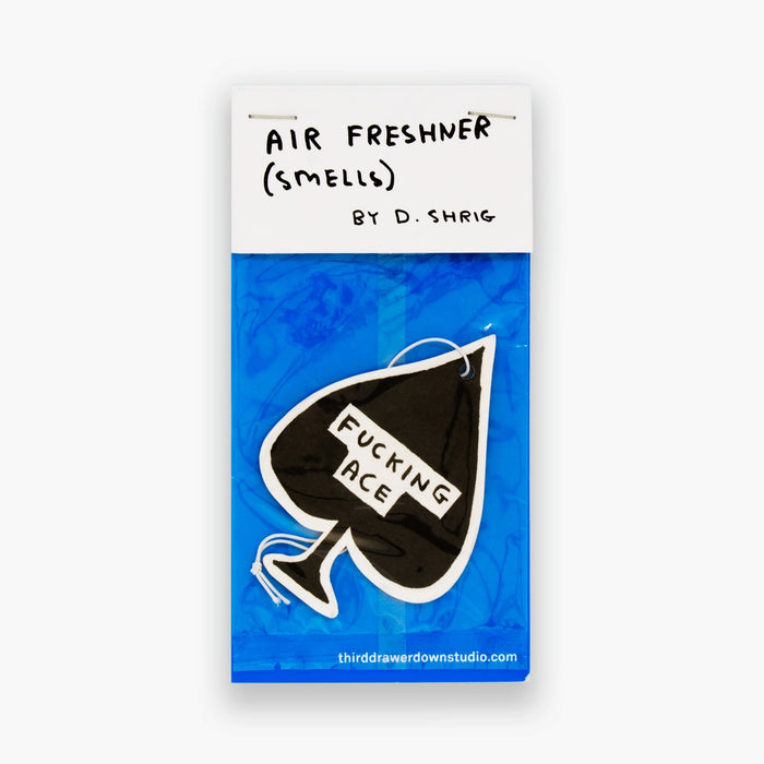 10024285-David-Shrigley-Fucking-Ace-Car-Air-Freshener-Front