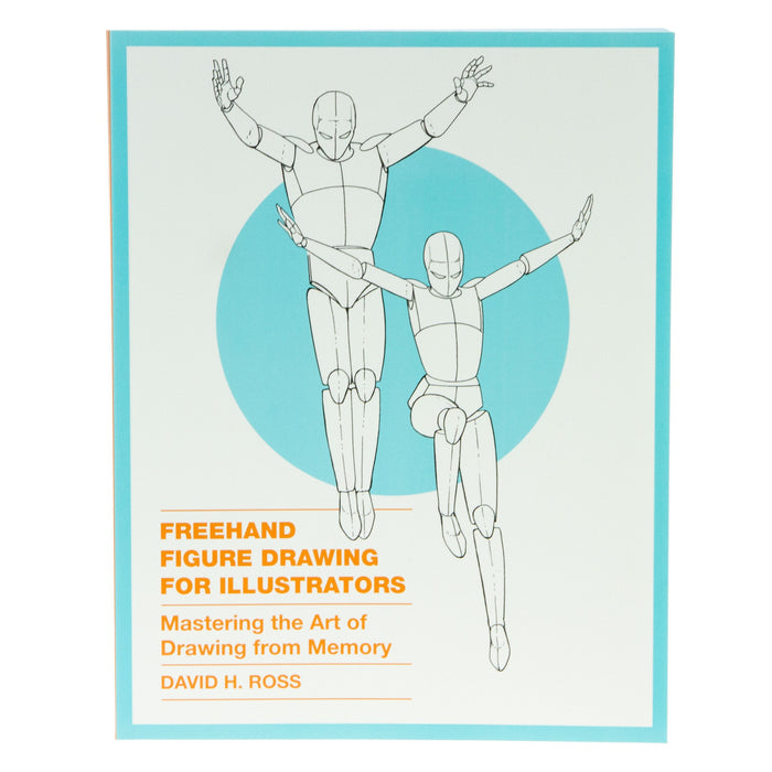Freehand Figure Drawing For Illustrators Book