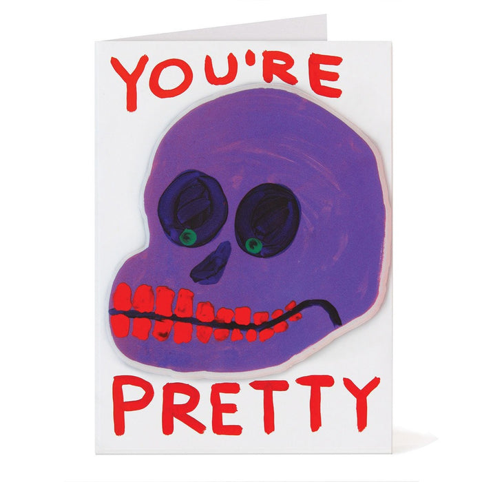 Shrigley - You're Pretty Card