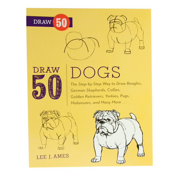 Draw 50 Dogs by Lee J. Ames
