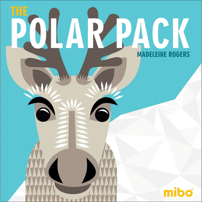 Mibo: The Polar Pack - Board Book Edition