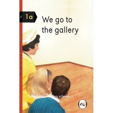 We Go To The Gallery (Dung Beetle Book 1A)