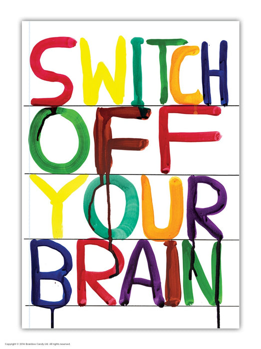 David Shrigley Switch Off Your Brain A6 Notebook / Notepad