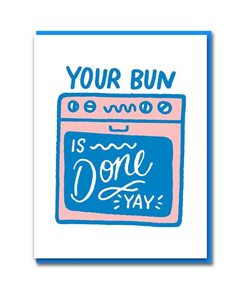 Your Bun is Done Card