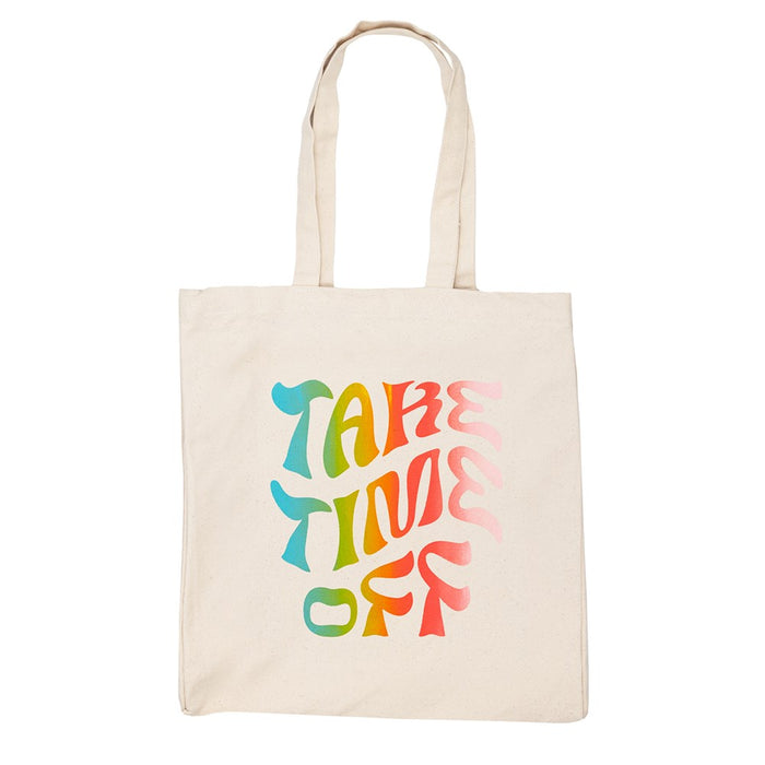 FA X Tara Collette Screen Printed Tote Bag - Take Time Off