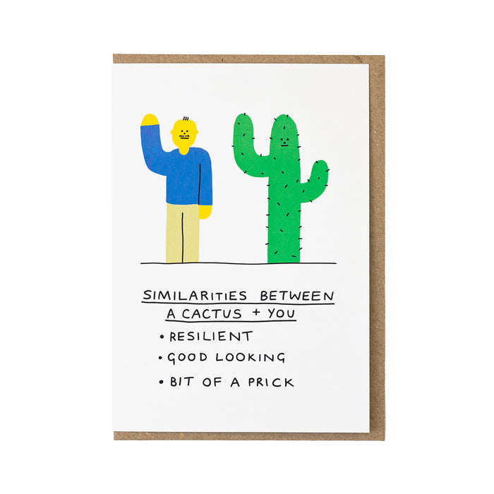 Similarities Between You and A Cactus Card
