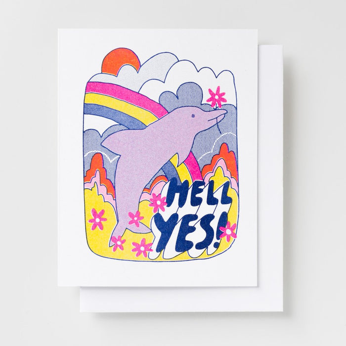 Yellow Owl Workshop Hell Yes Dolphin Greetings Card