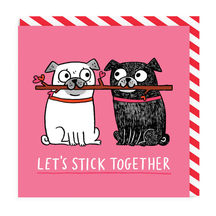 Let's Stick Together Card