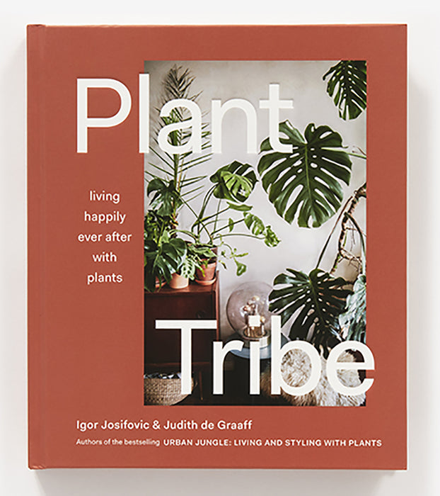 Plant Tribe Living Happily Ever After