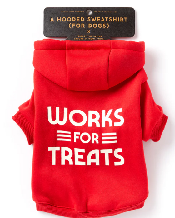 Works For Treats Dog Hoodie - M