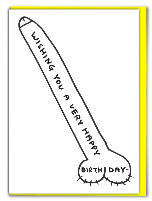 David Shrigley Card – Cock Birthday