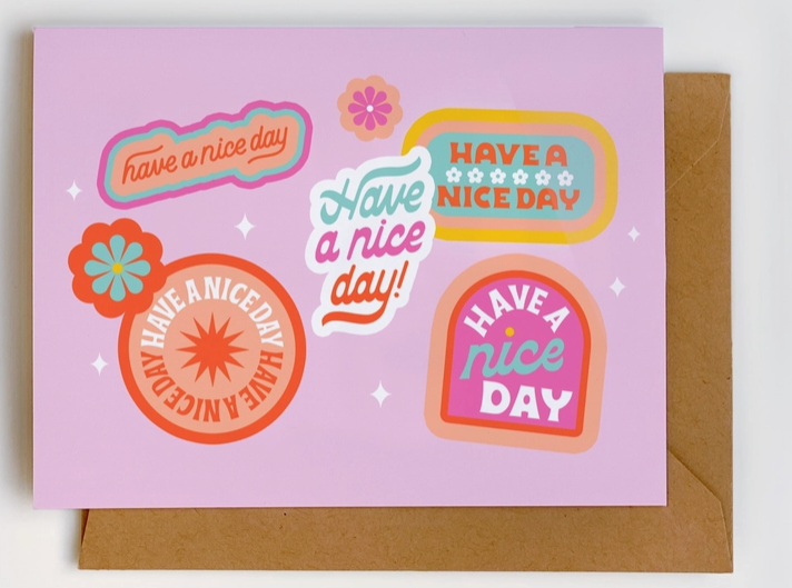 Have A Nice Day Greetings Cards