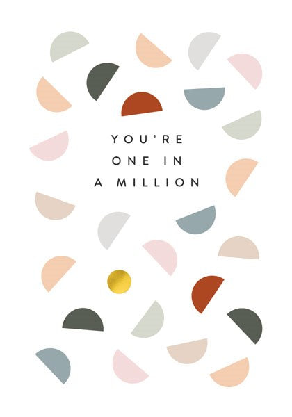 You're One in a Million Card