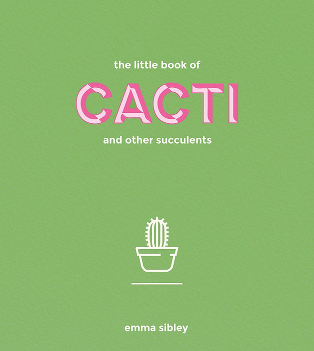 The Little Book Of Cacti